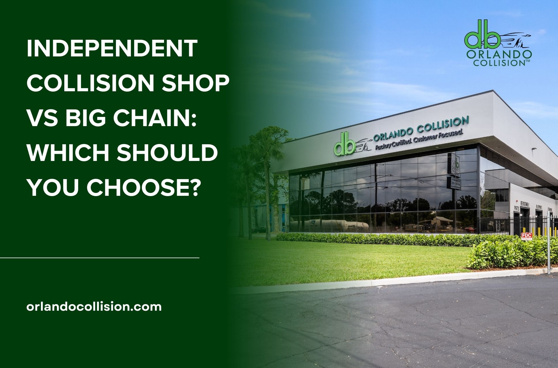 Independent Collision Shop vs Big Chain: Which Should You Choose? | db ...