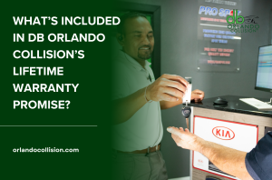 What&rsquo;s Included in DB Orlando Collision&rsquo;s Lifetime Warranty Promise