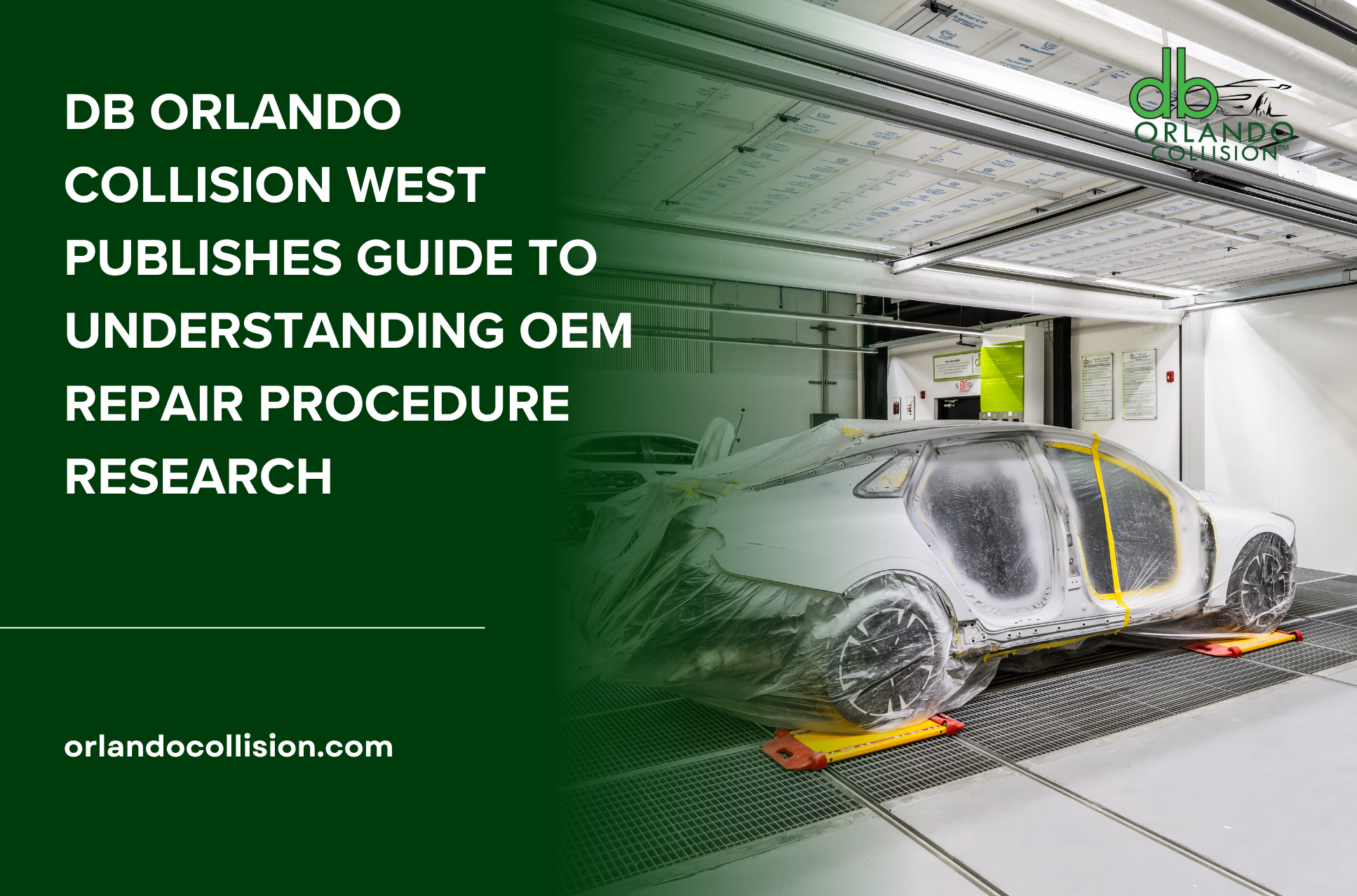 db Orlando Collision West Publishes Guide to Understanding OEM Repair Procedure Research